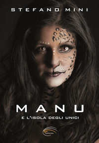9791280786296 - Manu e l'isola degli Unici