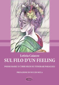 9791280786562 - Sul filo d'un feeling