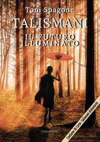 9791280789099 - Talismani. Il futuro illuminato. Con Carte