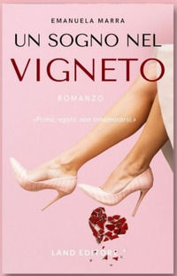 9791280806918 - Un sogno nel vigneto