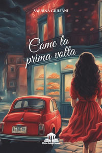 9791280807335 - Come la prima volta