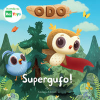 9791280891396 - Supergufo! Odo. Ediz. a colori