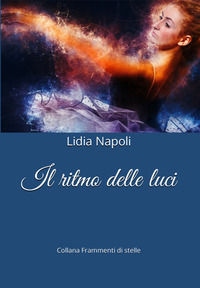 9791280893161 - Il ritmo delle luci