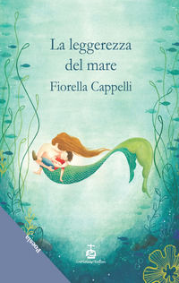 9791280906052 - La leggerezza del mare
