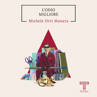 9791280917157 - L'odio migliore