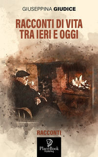 9791280932198 - Racconti tra ieri e oggi