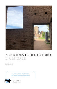9791280961006 - A Occidente del futuro