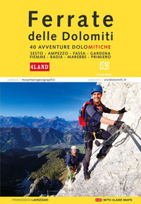 9791280975232 - Ferrate nelle Dolomiti. 40 avventure dolomitiche. Con la cartografia 4Land