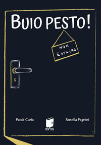 9791281009271 - Buio pesto! Ediz. illustrata