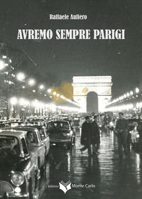 9791281019003 - Avremo sempre Parigi