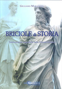 9791281028326 - Briciole di storia. Testimonianze epigrafiche nella diocesi clodiense