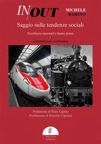 9791281053250 - In out. Saggio sulle tendenze sociali. Eccellenze nazionali e buone prassi tra contraddizioni e ambiguità. Ediz. integra