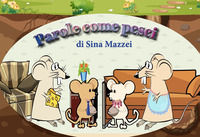 9791281069619 - Parole come pesci. Nuova ediz.