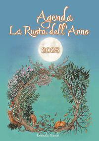 9791281078062 - La ruota dell'anno. Agenda 2025