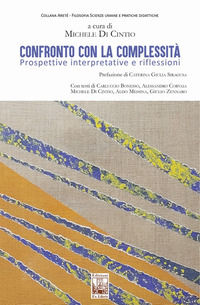 9791281090378 - Confronto con la complessità. Prospettive interpretative e riflessioni