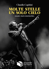 9791281105232 - Molte stelle, un solo cielo. Music stars memories