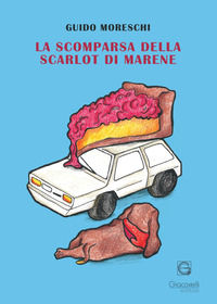 9791281113183 - La scomparsa della Scarlot di Marene