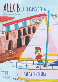 9791281113343 - Alex B. e il mistero del Merlion