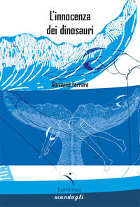 9791281116511 - L'innocenza dei dinosauri