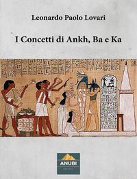 9791281135000 - I concetti di Ankh, Ba e Ka