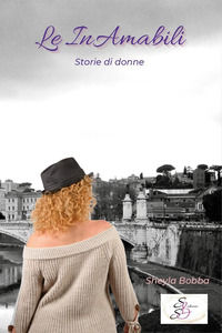 9791281157170 - Le inamabili. Storie di donne