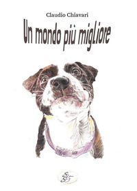 9791281157347 - Un mondo più migliore. Ediz. integrale