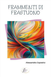 9791281157538 - Frammenti di frastuono