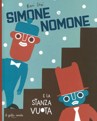 9791281159082 - Simone e Nomone e la stanza vuota. Ediz. a colori