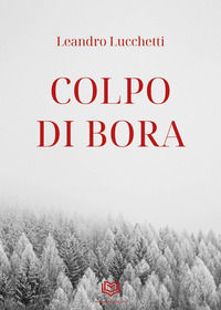 9791281178540 - Colpo di bora