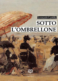 9791281178854 - Sotto l'ombrellone