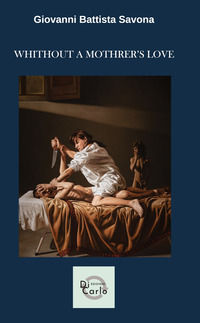 9791281201156 - Without a mother's love