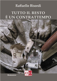 9791281231115 - Tutto il resto è un contrattempo