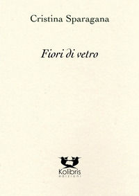 9791281236141 - Fiori di vetro