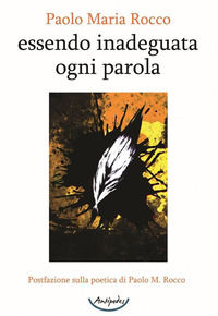 9791281245242 - Essendo inadeguata ogni parola