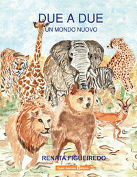 9791281247031 - Due a due. Un mondo nuovo