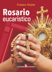 9791281253711 - Rosario eucaristico