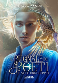 9791281256088 - Il volo del gheppio. Il pugnale dei poeti. Vol. 1