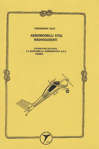 9791281301450 - Aeromodelli stol radioguidati