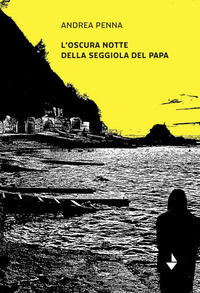 9791281388826 - L'oscura notte della seggiola del Papa