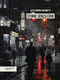 9791281399310 - Storie senza eroi