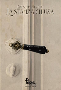 9791281401051 - La stanza chiusa. Nuova ediz.