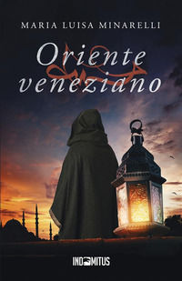 9791281443013 - Oriente veneziano