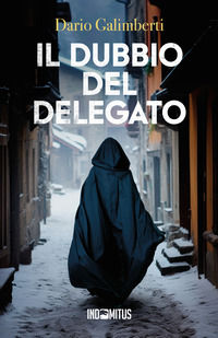 9791281443242 - Il dubbio del delegato
