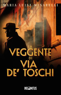 9791281443549 - La veggente di via de' Toschi