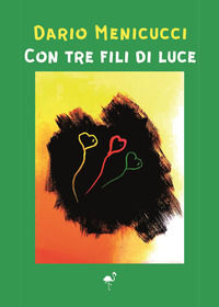 9791281491236 - Con tre fili di luce