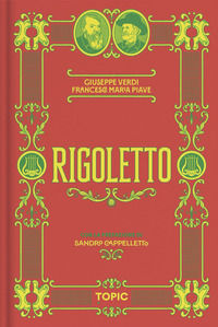 9791281608559 - Rigoletto. Giuseppe Verdi