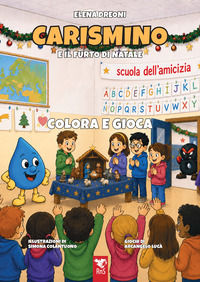 9791281618725 - Carismino e il furto di Natale