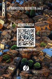 9791281620032 - Democrazia. La sfida della fraternità