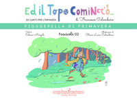 9791281623415 - Ed il topo cominciò.... Ediz. illustrata. Vol. 2: Pioggerella di primavera