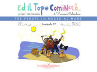 9791281623460 - Ed il topo cominciò.... Vol. 7: Tre pirati in mezzo al mare